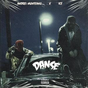 Danse (feat. ICE) (Explicit)