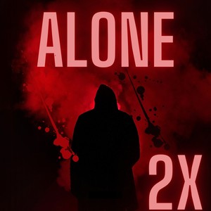 Alone (Explicit)