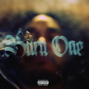 BURN ONE (Explicit)