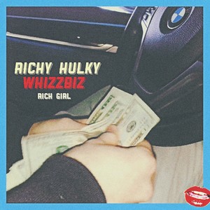 RICH GIRL (PROD BY WHIZZBIZ)