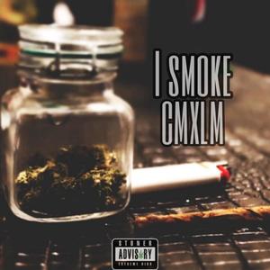 I smoke (feat. Lambesa Malapisa) [Explicit]