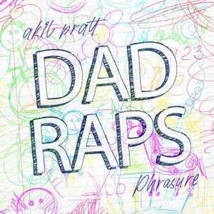 Dad Raps