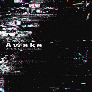 Awake