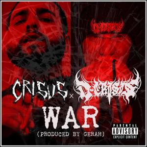 WAR(feat. Crisus) (Explicit)