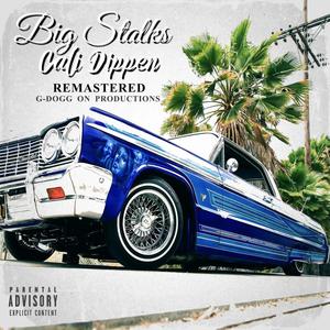 Playing Pro's (feat. Big Cisco & G-Dogg) (Remastered|Explicit)