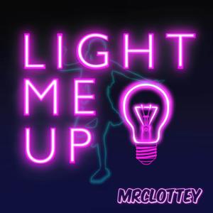 Light Me Up