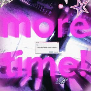 more time! (Explicit)