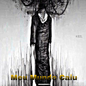 Meu Mundo Caiu (Acustic) [Explicit]