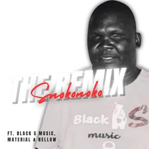The Remix (feat. Black S Music, Material & Nellow)