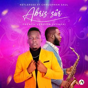 Abris Sur(feat. Saul Chrushman)