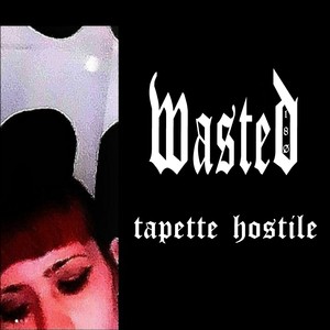 Tapette hostile (Explicit)