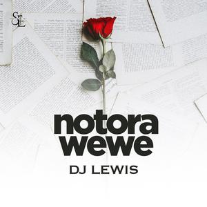 Notora wewe (Explicit)
