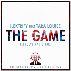 The Game (R:EVOLVE Radio Remix)