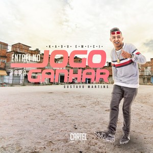 Entrei no Jogo pra Ganhar (Explicit)