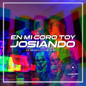 En Mi Coro Toy Jociando (Explicit)