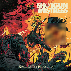 Kings Of The Revolution (Explicit)