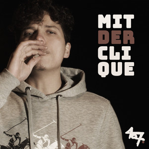 mit der Clique (Explicit)