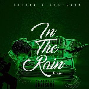 In The Rain (Explicit)