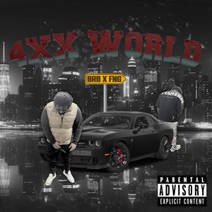 4xx's World (Explicit)