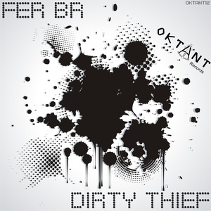Dirty Thief (Kamil Marc Remix)