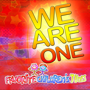 Favorite Children's Tunes - We Are One