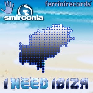 I Need Ibiza (Short mix)