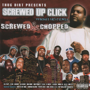 [Screwed & Chopped] Making History