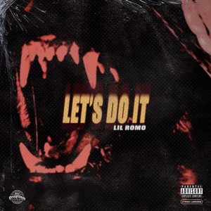 Let's Do It (Explicit)