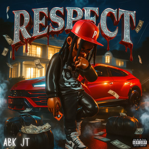 Respect (Explicit)