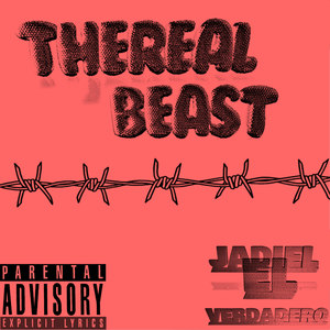 The Real Beast (Explicit)