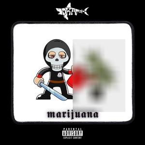 Marijuana (Explicit)