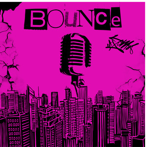 Bounce (Explicit)
