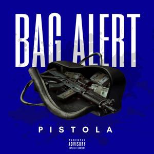 Bag Alert (Explicit)