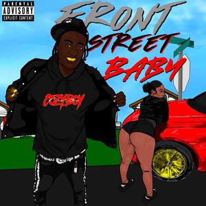 Front Street Baby (Explicit)