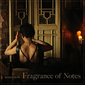 Fragrance of Notes