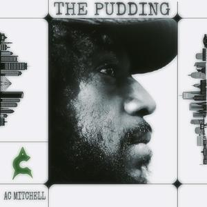 THE PUDDING (Explicit)