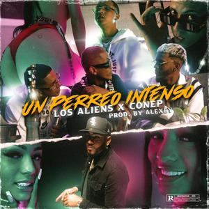 Un Perreo Intenso (feat. Conep) [Explicit]