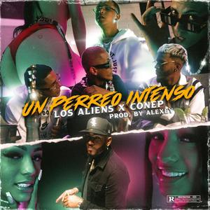 Un Perreo Intenso (feat. Conep) (Explicit)