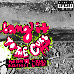 Bang It To The Curb (Explicit)