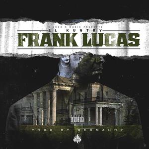 Frank Lucas (Explicit)