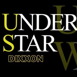 Under Star(feat. Dixxon) (Explicit)