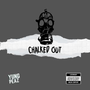 Chalked Out (Explicit)
