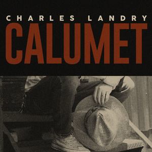 Calumet - Single