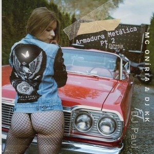 Armadura Metálica, Pt. 2 (Remix|feat. DJ Paul)