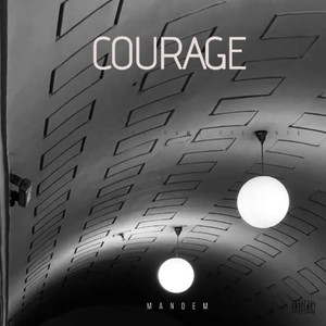 COURAGE (Explicit)