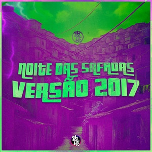 Noite das Safadas Versão 2017 (Explicit)