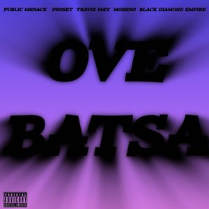 Ove Batsa (Explicit)