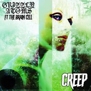 Creep (feat. The Brain Cell) [Explicit]