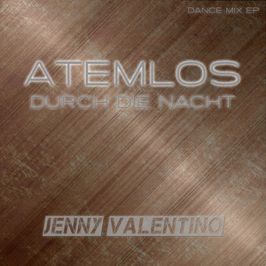 Atemlos (Durch die Nacht) [Dance Mix EP]