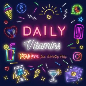 Daily Vitamins (feat. Dorothy Celly)